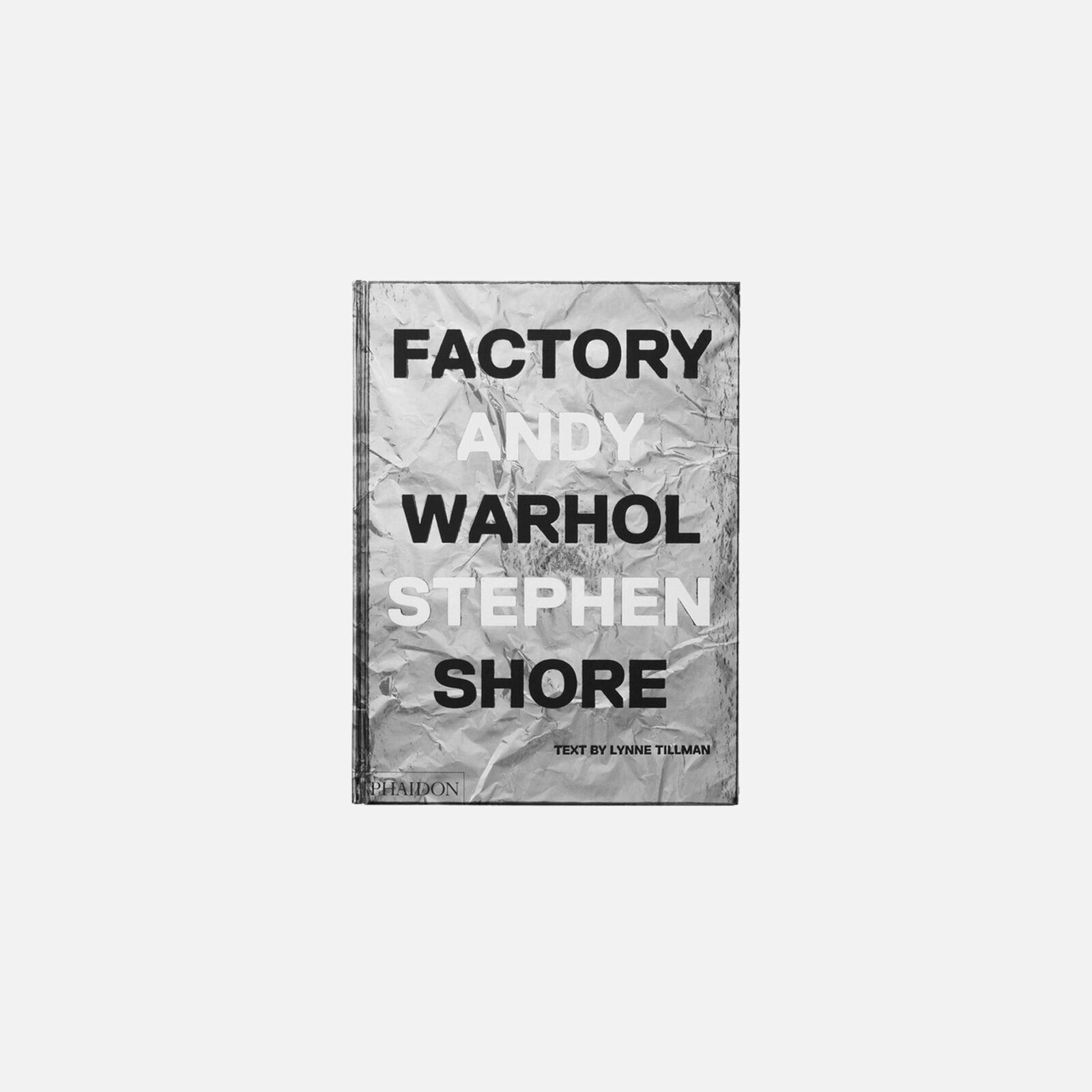 Factory: Andy Warhol Factory: Andy Warhol